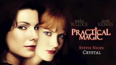 The Intriguing Connection between Stevie Nicks and Practical Magic: A Harmonious Collaboration